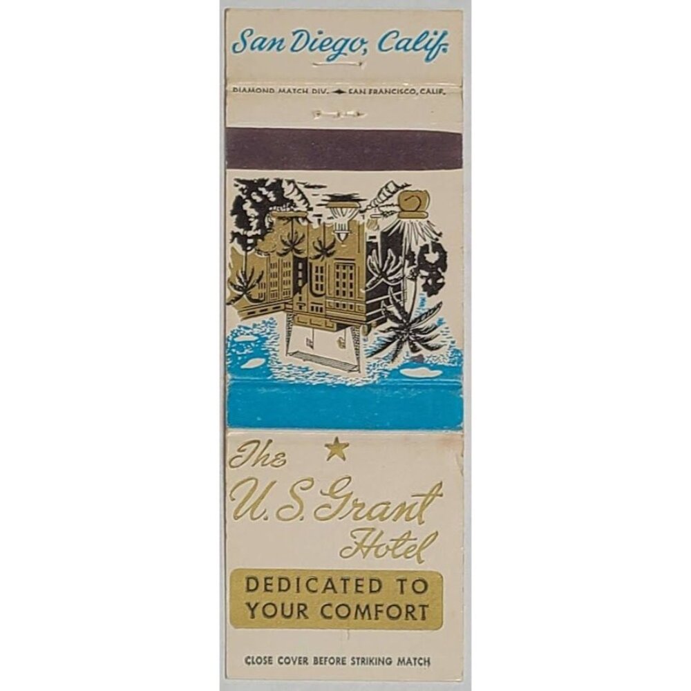 Vintage Matchbook Cover US Grant Hotel San Diego CA California